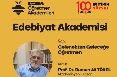 EDEBİYAT AKADEMİSİNDE "GELENEKTEN GELECEĞE ÖĞRETMEN" SÖYLEŞİSİ OLACAK