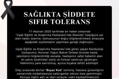 UŞAK SAĞLIK İL MÜDÜRLÜĞÜ DOKTORA ŞİDDET KONUSUNDA AÇIKLAMA YAPTI