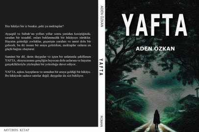 CENNET ÖZKAN'IN (ADEN) "YAFTA" İSİMLİ UŞAK'TA DOĞAN ROMANI ONLİNE SATIŞ NOKTALARINDA