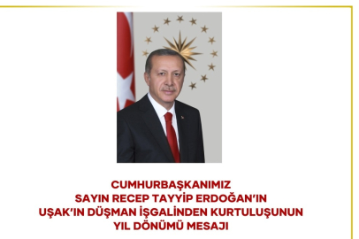 Cumhurbaşkanı Recep Tayyip Erdoğan Uşak'ın kurtuluşunu kutladı