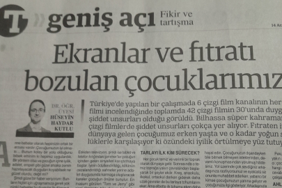 Uşak Üniversitesi Dr.Öğr. Üyesi H.Haydar Kutlu'nun makalesi Türkiye Gazetesinde Yayınlandı