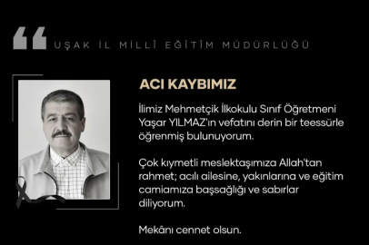 Uşak İl Milli Eğitim Müdürü Halil YÜCEL Taziye Mesajı yayınladı
