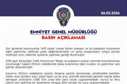 Emniyet Genel Müdürlüğünden "APP Plaka" Açıklaması