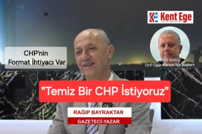 Ragıp Bayraktar "CHP Uşak Merkez İlçe Başkanını bu onurlu çıkışa davet ediyoruz"