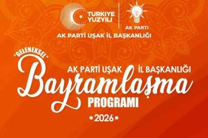 AK PARTİ UŞAK TEŞKİLATINDA BAYRAMLAŞMA AREFE AKŞAMI YAPILACAK